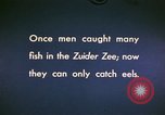 Image of Zuider Zee inlet Netherlands, 1952, second 45 stock footage video 65675029905