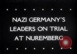 Image of Nuremberg Trials Nuremberg Germany, 1945, second 1 stock footage video 65675030216