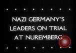 Image of Nuremberg Trials Nuremberg Germany, 1945, second 4 stock footage video 65675030216