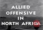 Image of Preparing for Gibraltar rendevous and Allied offensive North Africa North Africa, 1942, second 15 stock footage video 65675030217