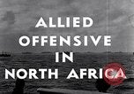 Image of Preparing for Gibraltar rendevous and Allied offensive North Africa North Africa, 1942, second 16 stock footage video 65675030217