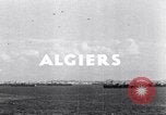 Image Alger saisis dans l'opération Torch Alger Algérie, 1942, de la seconde 3 séquences d'archives historiques vidéo 65675030221