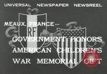 Image Première Guerre Mondiale américain  monument mémorial présentée en France Meaux France, 1932, de la seconde 5 séquences d'archives historiques vidéo 65675030530