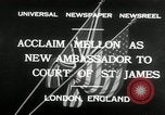 Image of Andrew W Mellon ambassador London England United Kingdom, 1932, second 6 stock footage video 65675030577