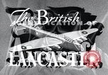 Image of British Lancaster Bomber United Kingdom, 1943, second 12 stock footage video 65675030720