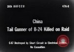 Image of B-24 dead tail gunner China, 1943, second 3 stock footage video 65675030936