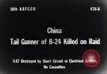 Image of B-24 dead tail gunner China, 1943, second 4 stock footage video 65675030936