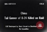 Image of B-24 dead tail gunner China, 1943, second 11 stock footage video 65675030936