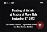 Image bombardement Pratica di Mare aérodrome Pratica di Mare Italie, 1943, de la seconde 11 séquences d'archives historiques vidéo 65675030941
