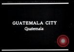 Image Charles Lindbergh Guatemala Guatemala, 1928, de la seconde 1 séquences d'archives historiques vidéo 65675031386