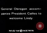 Image of Charles Lindbergh Mexico City Mexico, 1927, second 10 stock footage video 65675031423