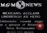 Image of Charles Lindbergh Mexico City Mexico, 1927, second 1 stock footage video 65675031424