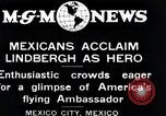 Image of Charles Lindbergh Mexico City Mexico, 1927, second 12 stock footage video 65675031424