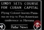 Standbild Charles Lindbergh Panama City Panama, 1927, aus Sekunde 14 historischem Filmmaterial Videoclip 65675031430