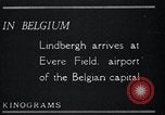 Image of Colonel Charles A Lindbergh Antwerp Belgium, 1928, second 20 stock footage video 65675031735