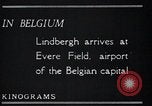 Image of Colonel Charles A Lindbergh Antwerp Belgium, 1928, second 24 stock footage video 65675031735