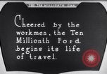Image of ten millionth Model T Ford Highland Park Michigan USA, 1924, second 47 stock footage video 65675032318