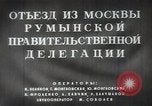 Image of Romanian delegation in Moscow Moscow Russia Soviet Union, 1948, second 17 stock footage video 65675032337