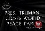 Standbild Harry S Truman auf UN-Charta Abstimmung San Francisco California USA, 1945, aus Sekunde 4 historischem Filmmaterial Videoclip 65675032530