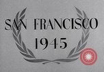 Image of United Nations Conference on International Organization San Francisco California USA, 1945, second 23 stock footage video 65675032536