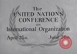 Image of United Nations Conference on International Organization San Francisco California USA, 1945, second 28 stock footage video 65675032536
