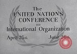 Image of United Nations Conference on International Organization San Francisco California USA, 1945, second 30 stock footage video 65675032536