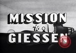 Image Mission à Giessen United States USA, 1943, de la seconde 18 séquences d'archives historiques vidéo 65675032561