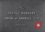 Image of textile workers union United States USA, 1949, second 4 stock footage video 65675032617