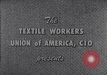 Image of textile workers union United States USA, 1949, second 6 stock footage video 65675032617