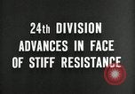 Image of 24th Infantry Division Korea, 1951, second 3 stock footage video 65675032628