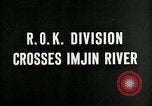 Image of Republic of Korea Division Korea, 1951, second 3 stock footage video 65675032629