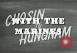 Image of The Hungnam Story Chosin reservoir Korea, 1950, second 58 stock footage video 65675032648