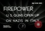 Image of American artillery barrage against German forces Italy, 1944, second 4 stock footage video 65675032709