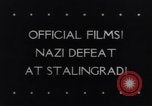 Immagine di Generale Edler Alexander von Daniels Stalingrad Russia Unione Sovietica, 1943, secondo 1 filmato di repertorio 65675033497