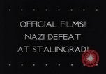 Immagine di Generale Edler Alexander von Daniels Stalingrad Russia Unione Sovietica, 1943, secondo 4 filmato di repertorio 65675033497