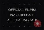 Immagine di Generale Edler Alexander von Daniels Stalingrad Russia Unione Sovietica, 1943, secondo 5 filmato di repertorio 65675033497