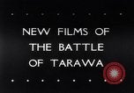 Image of Battle of Tarawa Gilbert Islands, 1943, second 1 stock footage video 65675033565