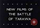 Image of Battle of Tarawa Gilbert Islands, 1943, second 4 stock footage video 65675033565