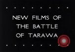 Image of Battle of Tarawa Gilbert Islands, 1943, second 6 stock footage video 65675033565