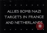Image Allied bombardiers l'Europe, 1944, de la seconde 1 séquences d'archives historiques vidéo 65675033601