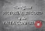 Image of The Yalta Conference Europe, 1945, second 11 stock footage video 65675033669