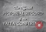 Image of The Yalta Conference Europe, 1945, second 13 stock footage video 65675033669