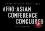 Immagine di Conferenza Asian-African del 1955 Indonesia, 1955, secondo 3 filmato di repertorio 65675033815