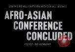 Immagine di Conferenza Asian-African del 1955 Indonesia, 1955, secondo 6 filmato di repertorio 65675033815