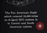 Immagine di Stati Uniti Army Air Service visita volantini 21 Pan American nazioni United States USA, 1926, secondo 3 filmato di repertorio 65675033874