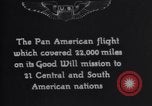 Immagine di Stati Uniti Army Air Service visita volantini 21 Pan American nazioni United States USA, 1926, secondo 5 filmato di repertorio 65675033874