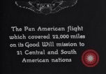 Immagine di Stati Uniti Army Air Service visita volantini 21 Pan American nazioni United States USA, 1926, secondo 7 filmato di repertorio 65675033874