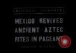 Standbild Aztec Riten Mexiko, 1935, aus Sekunde 3 historischem Filmmaterial Videoclip 65675033886
