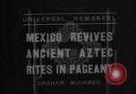 Standbild Aztec Riten Mexiko, 1935, aus Sekunde 4 historischem Filmmaterial Videoclip 65675033886