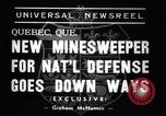 Image of minesweeper ship Quebec Canada, 1938, second 7 stock footage video 65675033929